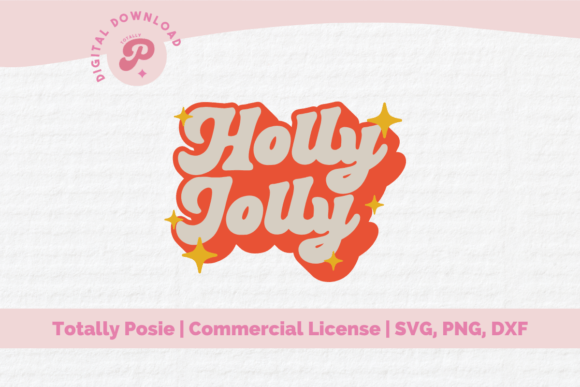 Download Holly Jolly SVG - Premium Resources